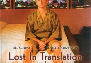 Lost in Translation - O Amor É um Lugar Estranho [DVD]