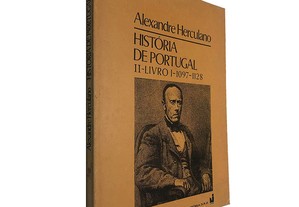 História de Portugal II (Livro I - 1097-1128) - Alexandre Herculano