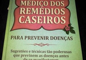 O Livro Médico dos Remédios Caseiros