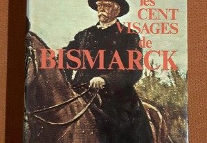 Les Cent Visages de Bismarck