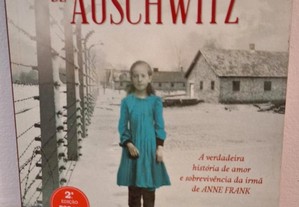 A rapariga de Auschwitz, Eva Schloss