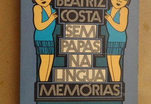 "Sem Papas na Língua - Memórias" de Beatriz Costa