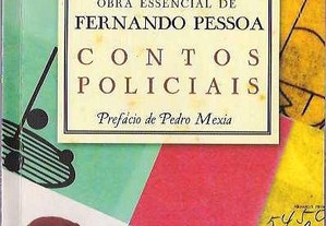 Fernando Pessoa. Contos Policiais. Prefácio de Pedro Mexia.