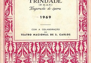 Teatro da Trindade - Temporada de Ópera - Maio-Julho de 1969