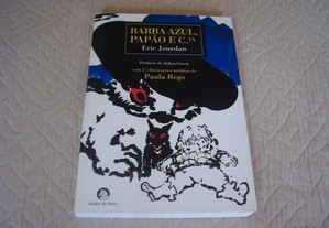 Livro Novo "Barba Azul, Papão e Companhia"/Eric Jourdan e Paula Rego/Esgotado/Portes Grátis