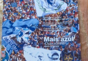 Revista Dragões - Nº 284 de Junho 2009 - Mais Azul - Hóquei conquista Octo e Taça de Portugal