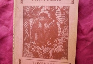 CAÇA. The Gorilla Hunters by R. M. Ballantyne. 1948.