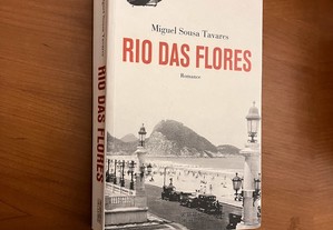 Miguel Sousa Tavares - Rio das Flores