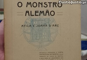 O Monstro Alem�o 1918 Guerra Junqueiro