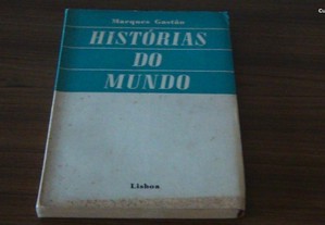 Histórias do mundo II volume do "Carnet"do repórter de Marques Gastão