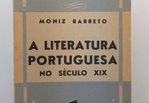 Moniz Barreto // A Literatura Portuguesa no Século XIX 1940