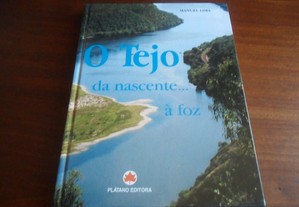 "O Tejo" - Da Nascente... à Foz de Manuel Lima - 1ª Edição de 2008