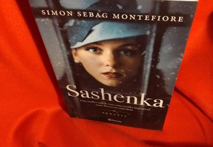 Sashenka, de Simon Sebag Montefiore. Novo.