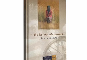 Relatos africanos - Doris Lessing