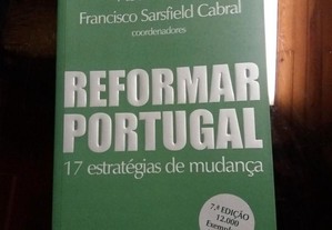 Reformar Portugal - 17 estratégias de mudança