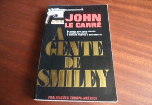 "A Gente de Smiley" de John Le Carré - 1ª Edição s/d