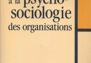 Introduction Psycho-Sociologie des Organisations
