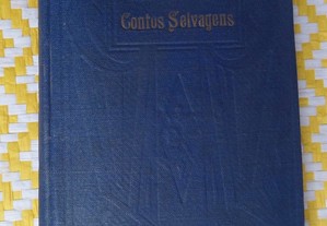 CONTOS SELVAGENS (Memórias dÁfrica) Brito Camacho Livraria Editora Guimarães 1 EDIÇÃO 1934