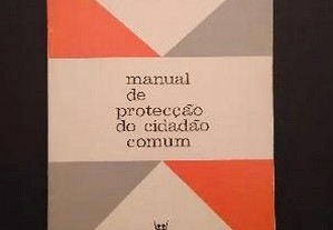 Luís Rodeia - Manual de protecção do cidadão comum