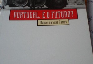 Portugal, e o Futuro?