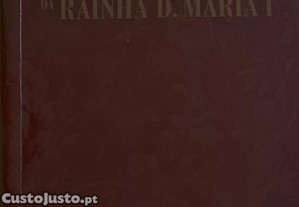 A Corte da Rainha D. Maria I. Correspondência de William Beckford. 1787.