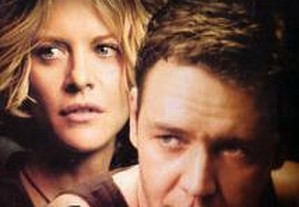 Prova de Vida (2000) Meg Ryan, Russell Crowe IMDB: 6.1
