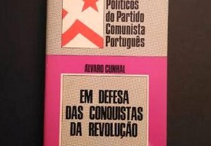 Álvaro Cunhal - Em defesa das conquistas da revolução