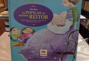 As Pupilas do Senhor Reitor - Júlio Dinis