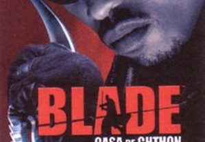 Blade - Casa de Chthon (2006) Sticky Fingaz IMDB: 6.3