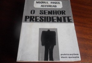 "O Senhor Presidente" de Miguel Angel Asturias