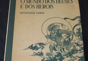 Livro O Mundo dos Deuses e dos Heróis Mitologia Geral Maria Lamas