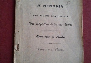 À Memória do Maestro José Heliodoro de Vargas Jr.-Évora-1920