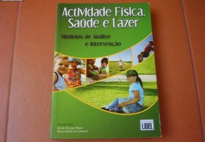 Livro "Actividade Física, Saúde e Lazer" de Beatriz Oliveira Pereira / Portes Grátis