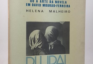 Helena Malheiro // Os Amantes ou a Arte da Novela