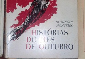 Histórias do mês de Outubro, de Domingos Monteiro.