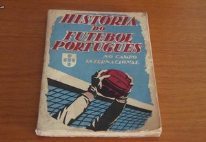 História Do Futebol Português por Fernando T. Pinto 1956