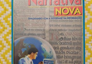 NARRATIVA NOVA - Dialogando com a sociedade de informação - Francisco Silva