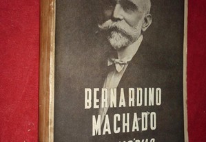 Bernardino Machado memórias - António Machado