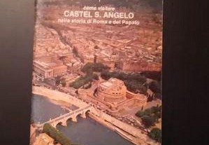 Visitare Castel S. Angelo storia di Roma e Papato