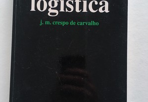 Logística, J. M. Crespo de Carvalho