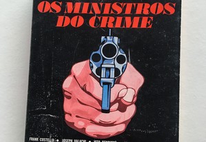 Os Ministros do Crime
