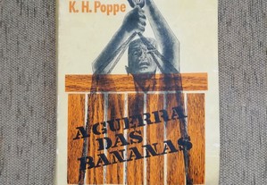 A Guerra das Bananas de K.H.Poppe
