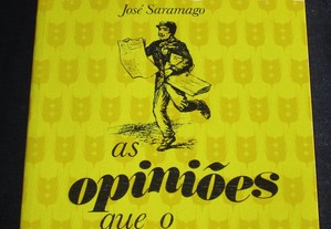 Livro As Opiniões que o DL teve José Saramago 1ª ediçao 1974