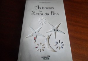 "As Bruxas da Serra da Fóia" de Maria Emília Pires - 1ª Edição de 2008
