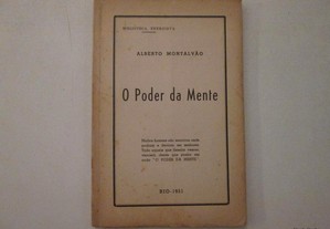 O poder da Mente- Alberto Montalvão