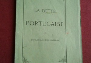 Miguel Eduardo Lobo De Bulhões-La Dette Portugaise-1867