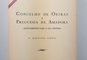 Concelho de Oeiras e Freguesia da Amadora // A. Martinho Simões 1969