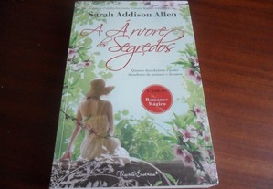 "A Árvore dos Segredos" de Sarah Addison Allen - 2ª Edição de 2011