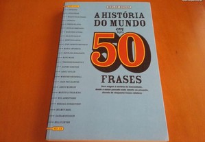 A História do Mundo em 50 frases Helge Hesse