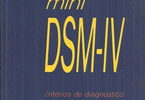 Mini DSM-IV Critérios de Diagnóstico